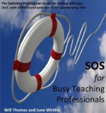 SOS for Busy Teaching Professionals - Will Thomas, June Whittle