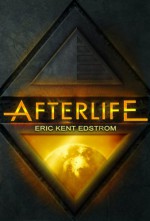 Afterlife (The Undermountain Saga #2) - Eric Edstrom