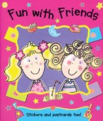 Fun With Friends - Gaby Goldsack, Sue Reeves