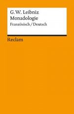 Monadologie - Gottfried Wilhelm Leibniz, Hartmut Hecht