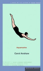 Aquamarine - Carol Anshaw