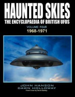 Haunted Skies Volume Four - John Hanson, Dawn Holloway