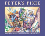 Peter's Pixie - Donn Kushner, Sylvie Daigneault