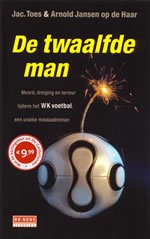 De Twaalfde Man - Jac. Toes, Arnold Jansen op de Haar