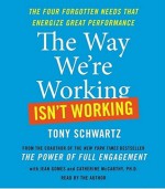 Pulse: Fueling the Four Needs that Drive Great Performance - Tony Schwartz, Jean Gomes