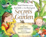 Secrets of the Garden: Food Chains and the Food Web in Our Backyard - Kathleen W. Zoehfeld, Priscilla Lamont