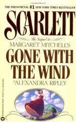 Scarlett: The Sequel to Margaret Mitchell's "Gone With the Wind" - Stephens Mitchell