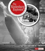 Hindenburg Explosion - Steven Otfinoski