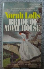 Bride of Moat House - Norah Lofts