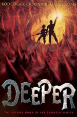 Deeper - Brian Williams, Roderick Gordon