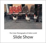 Slide Show: The Color Photographs of Helen Levitt - Helen Levitt, John Szarkowski