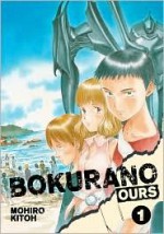 Bokurano: Ours, Vol. 1 - Mohiro Kitoh, Moiro Kitoh