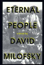 Eternal People - David Milofsky