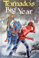 Tornado's Big Year - Trella Lamson Dick, Mary Stevens