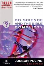 Do Science and the Bible Conflict? - Garry Poole