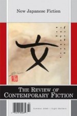 The Review of Contemporary Fiction: Summer 2002: New Japanese Fiction - Louis Zukofsky, Nicholas Mosley, Coleman Dowell