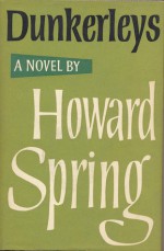 Dunkerleys (Fairwater Edition) - Howard Spring