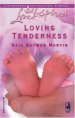 Loving Tenderness - Gail Gaymer Martin