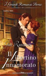 Il libertino innamorato (Italian Edition) - Gail Ranstrom