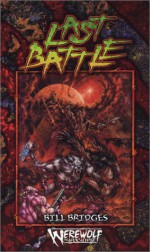 The Last Battle - Bill Bridges