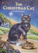 The Christmas Cat - Isabelle Holland, Kathy Mitchell