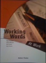 Working Words: At Work - Paul Pauwels, Chris Bulcaen, Raf Erzeel, Bart Hoekx