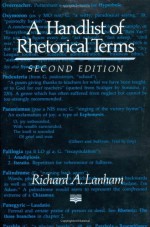 A Handlist of Rhetorical Terms - Richard A. Lanham