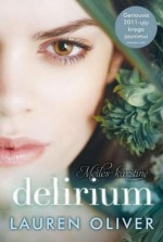 Delirium. Meilės karštinė - Lauren Oliver, Zita Marienė