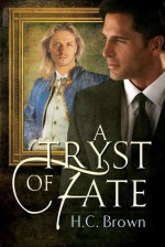 A Tryst of Fate - H.C. Brown