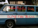 Dumb Fire Trucks - Theresa Piacentini Smith, David Smith