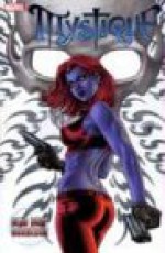 Mystique, Vol. 1: Drop Dead Gorgeous - Brian K. Vaughan, Jorge Lucas