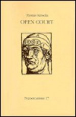 Open Court - Thomas Kinsella