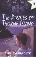 The Pirates Of Thorne Island - Phil Carradice