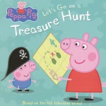 Peppa Pig: Let's Go On A Treasure Hunt - Neville Astley, Mark Baker, Susie George