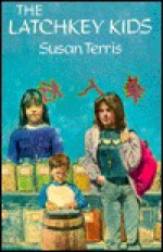 The Latchkey Kids - Susan Terris