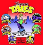 Zits 08: Teenage Tales - Jerry Scott, Jim Borgman