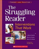 The Struggling Reader - J. David Cooper, David J. Chard, Nancy D. Kiger