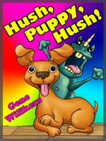 Hush, Puppy, Hush! - Gene Wilikers, A. J. Cosmo