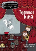 Tajemnica kina - Karl Martin Widmark, Helena Willis