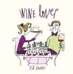 Wine Lover - Tim Fenton