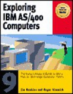 Exploring IBM AS/400 Computers - Jim Hoskins, Roger Dimmick