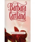 Armunud Luccasse - Barbara Cartland, Ülle Jälle