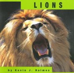 Lions - Kevin J. Holmes