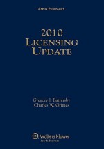 Licensing Update 2010 - Gregory J. Battersby, Charles Grimes