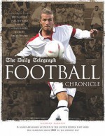 The "Daily Telegraph" Football Chronicle - Norman Barrett