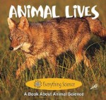 Animal Lives - Marcia S. Freeman