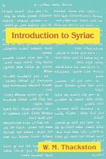 Introduction To Syriac - Wheeler M. Thackston