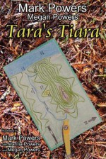 Tara's Tiara: Paperback - Mark Powers