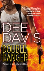 Double Danger - Dee Davis