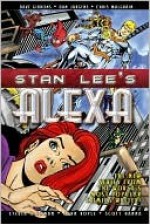 Stan Lee's Alexa - Stan Lee, Dan Jurgens, Steven Roman